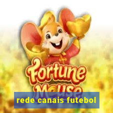 rede canais futebol